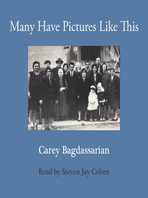 Title details for Many Have Pictures Like This by Carey Bagdassarian - Wait list
